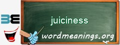 WordMeaning blackboard for juiciness